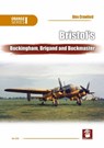 Bristol’s Buckingham, Brigand and Buckmaster - Alex Crawford ; John Smith - 9788366549913
