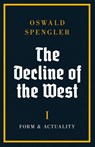 The Decline of the West - Oswald Spengler - 9788367583725