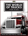 Butler, C: World of Trucks for Kids - Conrad K. Butler - 9788367600149