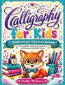 Calligraphy for Kids - Childlike Mischievous - 9788396995124