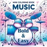 Temptress, T: Mini Coloring Book Music - Bold and Easy - Tone Temptress - 9788397066212