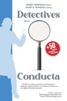 Detectives de la Conducta - Bobby Newman Dana R. Reinecke - 9788409439911