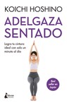 Adelgaza Sentado - Koichi Hoshino - 9788410164291