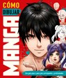 Cómo Dibujar Manga - Jolne Yeo - 9788410164307