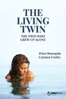 The living twin - Peter Bourquin ; Carmen Cortés - 9788410173323