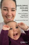 Developing kids are divine - Peter Levin ; Valbona Ava Levin - 9788410173804