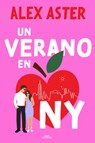 Un Verano En NY / Summer in the City - Alex Aster - 9788410190320