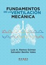 Fundamentos de la ventilación mecánica - Salvador Benito Vales ; Luís A. Ramos Gómez - 9788410238084