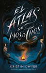 Atlas de Nosotros, El - Kristin Dwyer - 9788410239449
