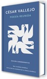 Poesía Reunida César Vallejo (Edición Conmemorativa de la Rae Y La Asale) / Collected Poems by César Vallejo (Commemorative Edition by the Rae and Asa - César Vallejo - 9788410299740