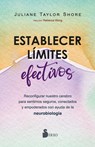 Establecer Límites Efectivos - Juliane Taylor Shore - 9788410335271