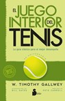 Juego Interior del Tenis, El. Edición 50 Aniversario - Timothy Gallwey - 9788410335363