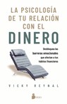 Psicología de Tu Relación Con El Dinero, La - Vicky Reynal - 9788410335370