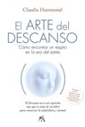 El Arte del Descanso - Claudia Hammond - 9788410354067