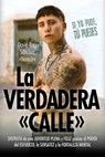 Verdadera «Calle», La - David Oscar Raga Sanchez - 9788410354197