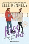 Kiss Me 4 - Contigo Hasta El Final - Ellen Kennedy - 9788410425057