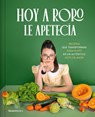 Hoy a Roro Le Apetecía / Roro Wanted to Eat This Today - Roro - 9788410442245