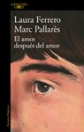 El Amor Después del Amor / Love After Love - Laura Ferrero - 9788410496743