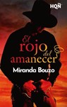 El rojo del amanecer - Miranda Bouzo - 9788410628915