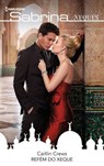 Refém do xeque - Caitlin Crews - 9788410746558