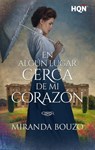 En algún lugar cerca de mi corazón - Miranda Bouzo - 9788411057042