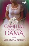 Camelias para una dama - Miranda Bouzo - 9788411414685