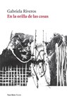 En la orilla de las cosas - Gabriela Riveros - 9788412027136