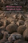 Hombres con un diente de leche - Luis Díaz - 9788412208191