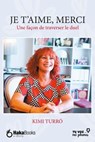 Je t'aime, merci - Kimi Turró - 9788412467086
