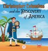 Christopher Columbus and the Discovery of America Explained for Children - Samuel John - 9788412799583