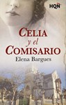 Celia y el comisario - Elena Bargues - 9788413072487