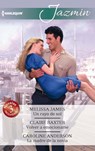 Un rayo de sol - Volver a emocionarse - La madre de la novia - Melissa James ; Claire Baxter ; Caroline Anderson - 9788413079196