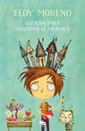 Cuentos para entender el mundo 2 / Short Stories to Understand the World (Book 2) - Eloy Moreno - 9788413141510