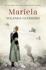 Mariela (Spanish Edition) - Yolanda Guerrero - 9788413141831