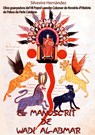 El manuscrit de Wadi Al-Abmar - Silvestre Hernández - 9788413734262