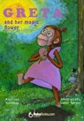 Greta and her magical flower - Katerina Halmova - 9788415084167