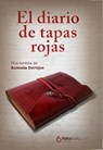 El diario de tapas rojas - Antonia Cortijos - 9788415084174