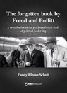 The forgotten book by Freud and Bullit - Fanny Elman Schutt - 9788415084778