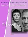 The Cadillac - Javier Pérez Pont ; Esperanza Aparicio Romero - 9788415409922