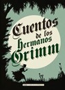 Cuentos de los hermanos Grimm - Bruder Grimm - 9788415618706