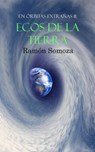 Ecos de la Tierra - Ramon Somoza - 9788415981305