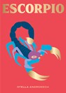 Escorpio - Stella Andromeda - 9788416407781