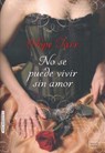 No Se Puede Vivir Sin Amor - Hope Tarr - 9788416550272