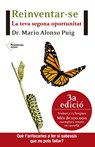 Reinventar-se : la teva segona oportunitat - Mario Alonso Puig - 9788416820627