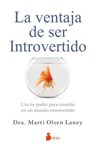 SPA-VENTAJA DE SER INTROVERTID - Marti Olsen Laney - 9788417030667