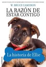 La historia de Ellie / Ellie's Story - CAMERON,  W. Bruce - 9788417167066