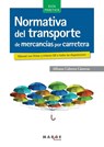 Normativa del transporte de mercancías por carretera - Alfonso Cabrera Cánovas - 9788417313517