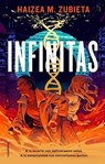 Infinitas / Infinite - ZUBIETA,  Haizea M. - 9788417541255