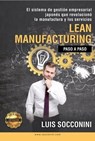 Lean Manufacturing: paso a paso - Luis Socconini - 9788417903039