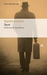 Kristof, A: Ayer - Agota Kristof - 9788417977825